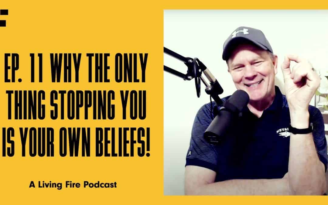 Why The Only Thing Stopping You Is Your Own Beliefs | Episode #11 | Free To Be